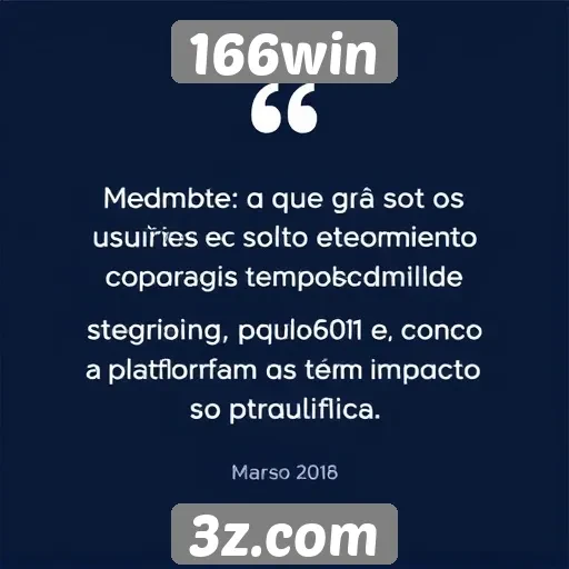 Depoimentos de usuários sobre a experiência no 166win